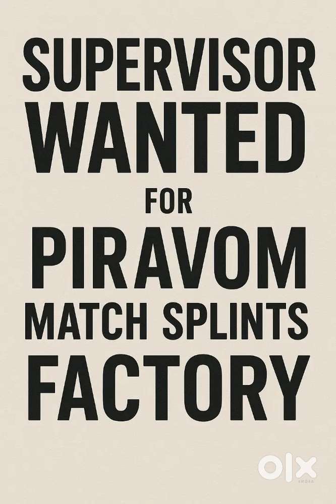 Required Supervisor at Piravom