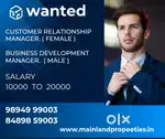 Customer Relationship Manager , Business Development Manager