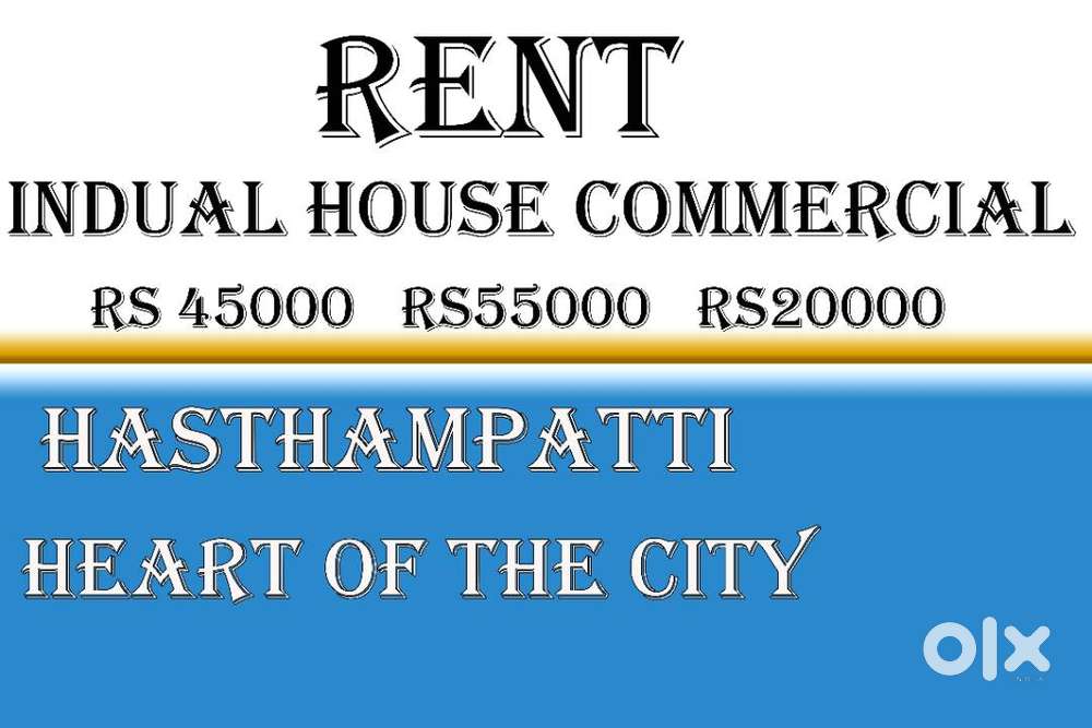 INDUAL HOUSE RENT COMMERCIAL HOSPITAL OFFICE