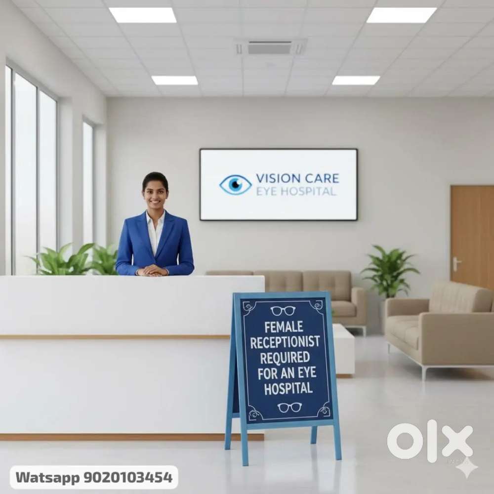 Female Receptionist required for an eye hospital