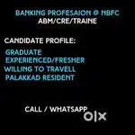 Asst Manager, Customer Relationship Executive, Trainee