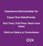 Experience merchandiser for Export firm, Male or Female