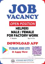 Helpers Male / Female for Factory work