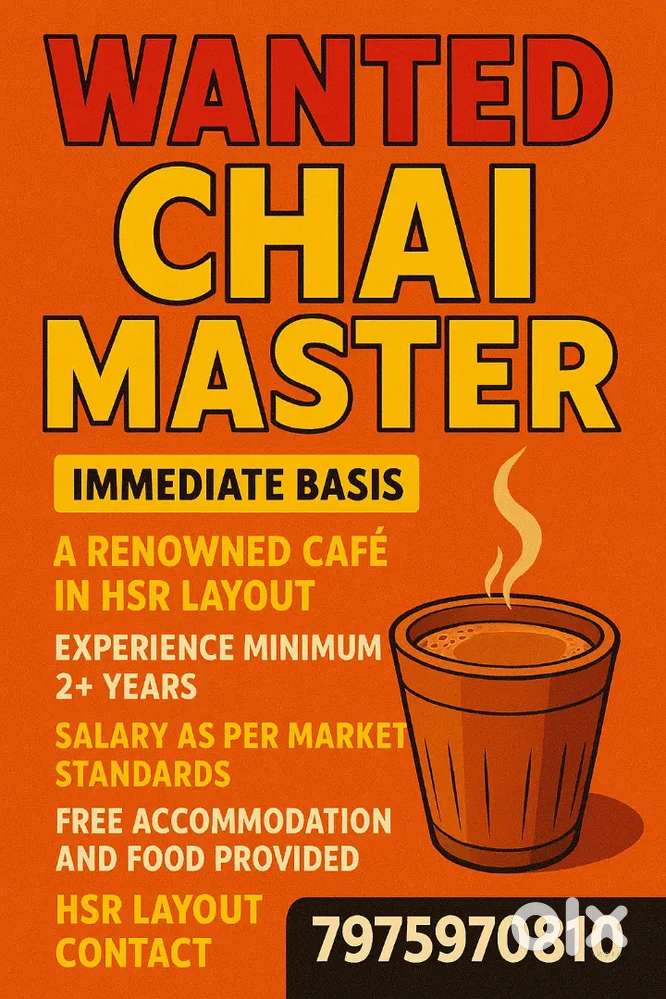 Wanted Chai Master - Free Accomodation & Food provided