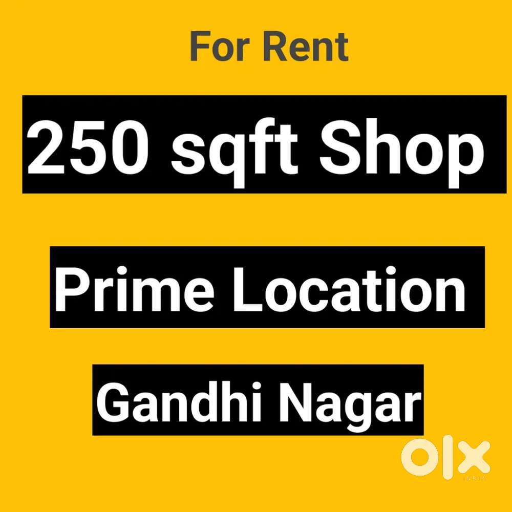 250sqft shop Prime Location Gandhi ngr