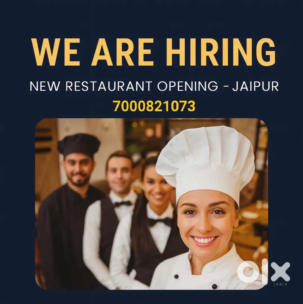 Restaurant Staff Required for New Opening In Jaipur