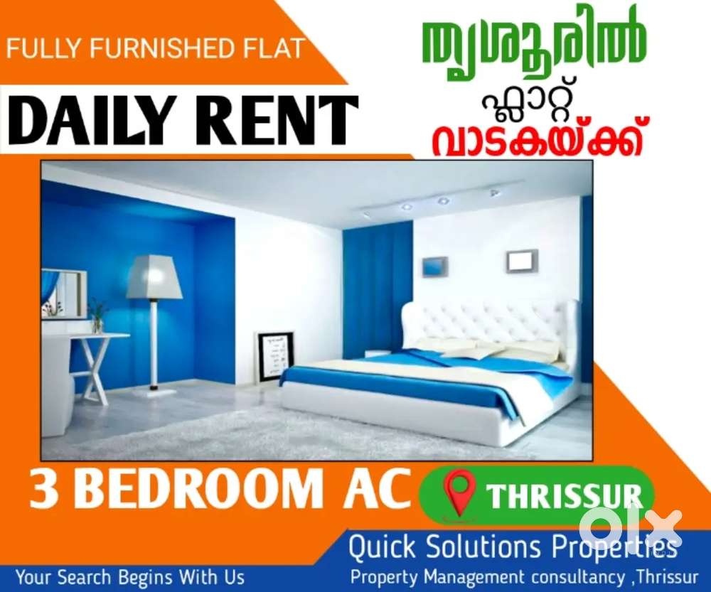 DAILY RENT  3 BHK  FULLY FURNISHED AC FLAT  PUNKUNNAM  NEAR CARE