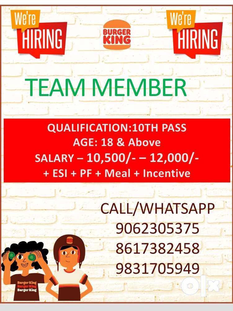 Burger King is hiring is team member for Jamshedpur