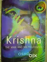 KRISHNA THE MAN AND HIS PHILOSOPHY