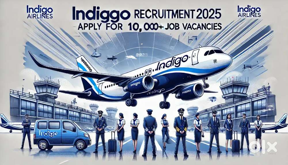 Indigo Airlines near by jobs available apply fast