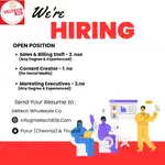 Wanted Sales and Billing Staff  at Porur(Chennai) & Tirupati.