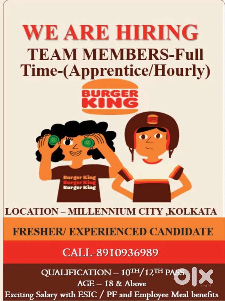Team member for Burgerking. Urgent hiring
