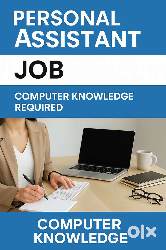 Personal Assistant Post Vacancy (Female Only)