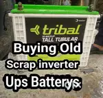 SCRAP YOUR BATTERYS INVERTERS UNUSED COMPUTERS UPS BUYING BEST PRICE