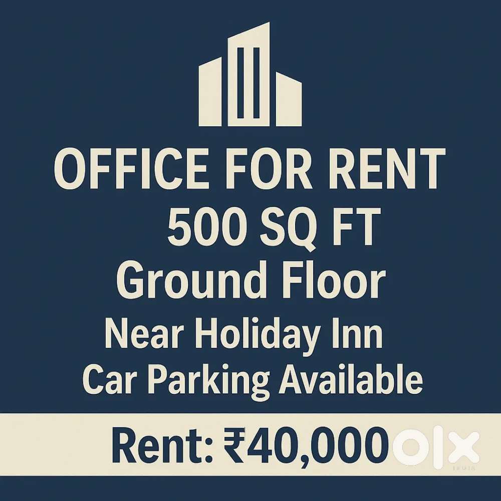 500sqft office space for rent ground floor near holiday inn