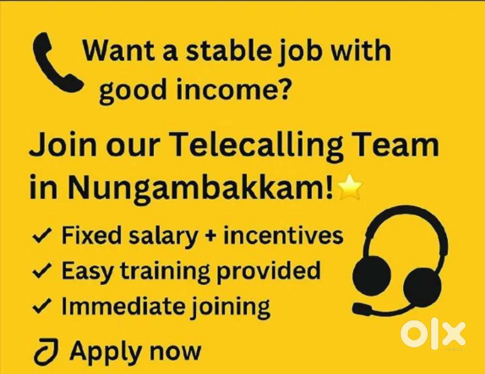 Urgent requirement for Telecaller near Nungambakkam