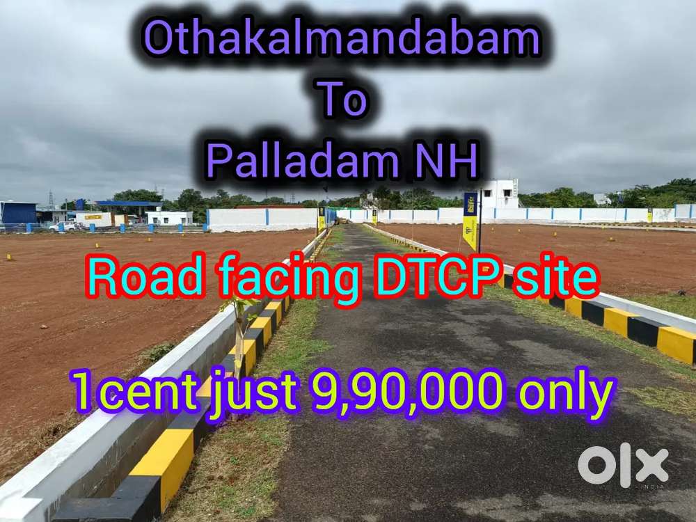 DTCP site sale in Othakalmandabam to Palladam Highway