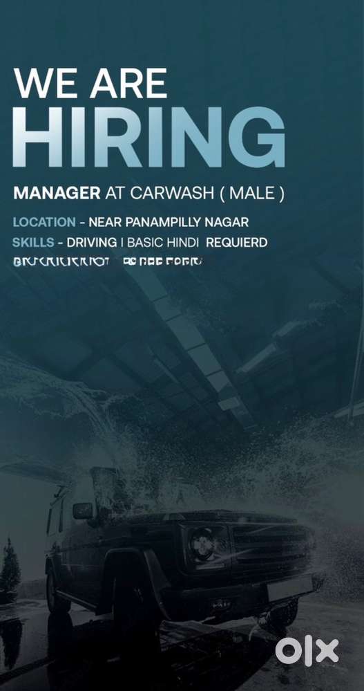 Manager post at a carwash near kadavanthra,