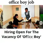 NEED OFFICE BOY