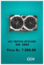 Msi Ventus GTX1650 4GB DDR6 GRAPHIC CARD