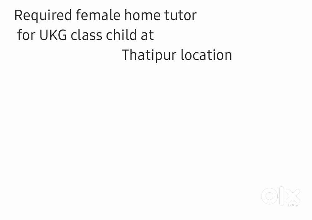 Required female home tutor for ukg class