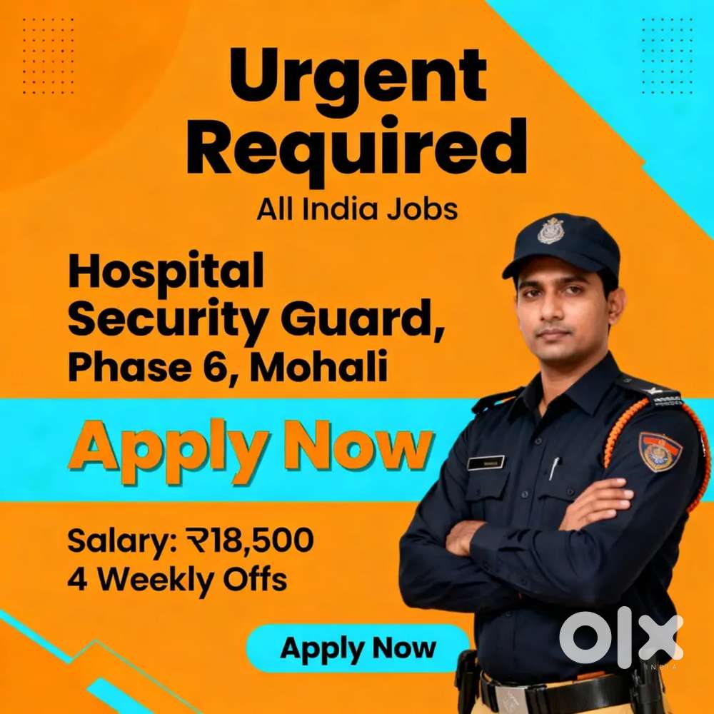 Hospital Security Guard Job Chandigarh, Mohali