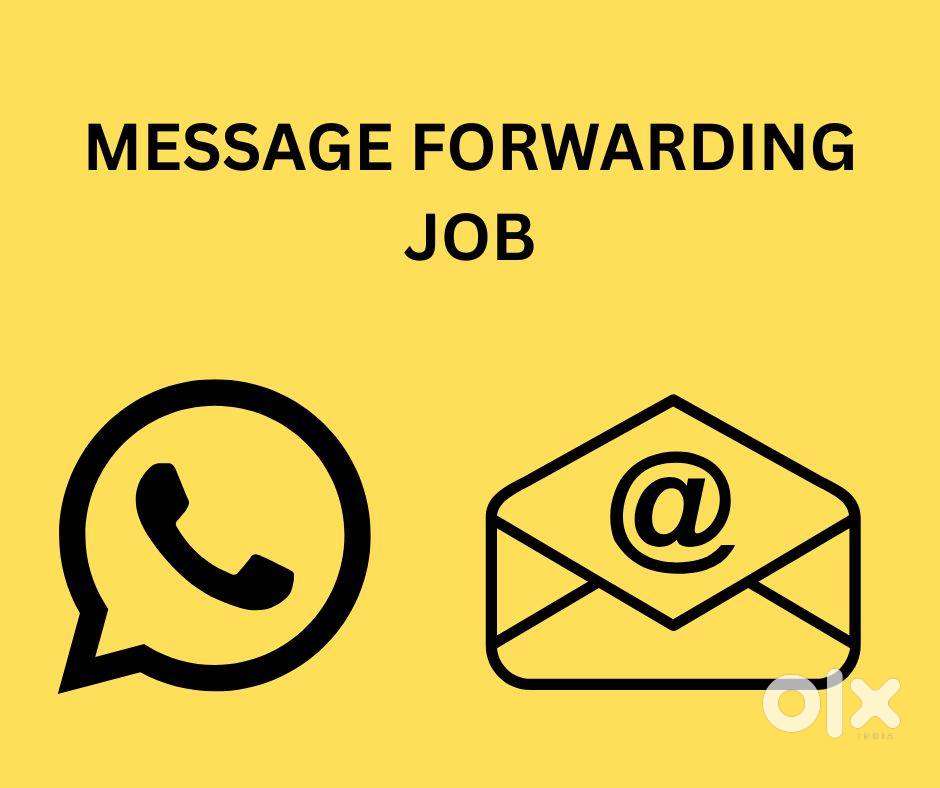 MESSAGE FORWARDING JOB