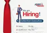 Work From Home # Collection Executive @ Vacancy
