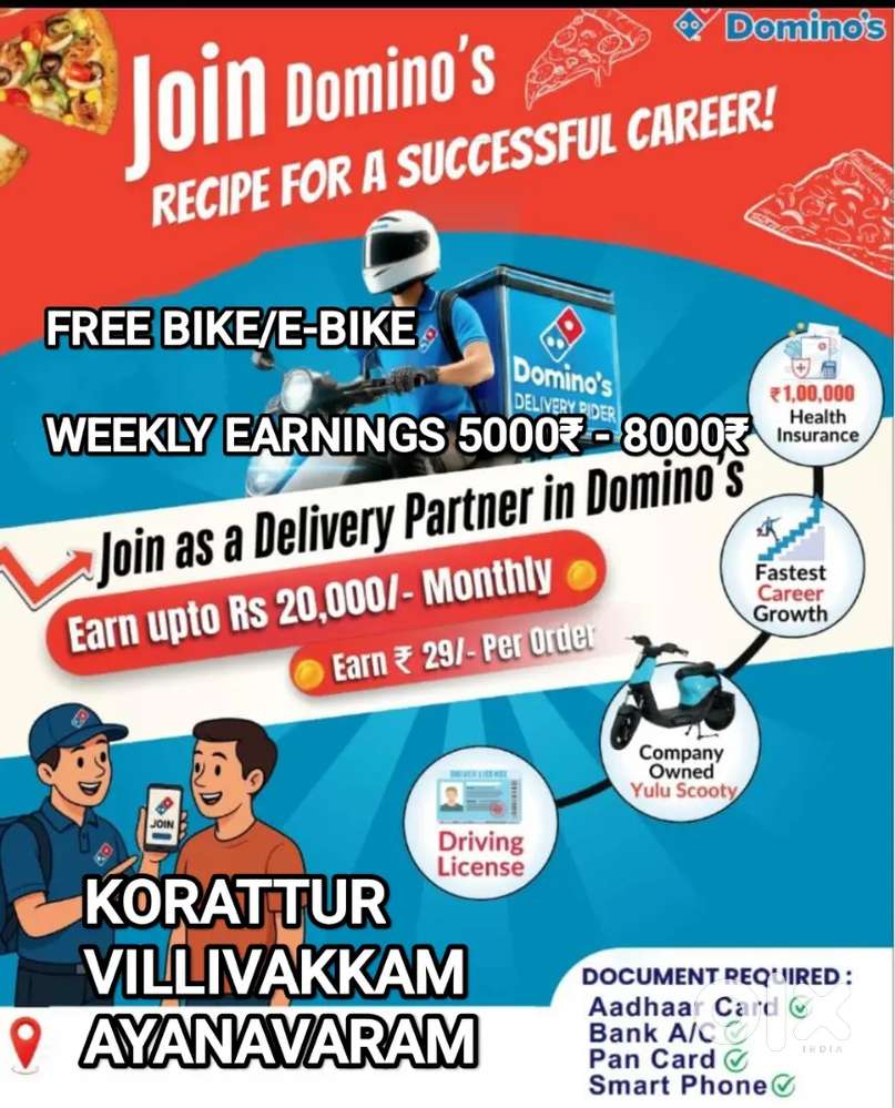 DOMINOS KORATTUR VILLIVAKKAM KOLATHUR - PIZZA DELIVERY - FREE BIKE