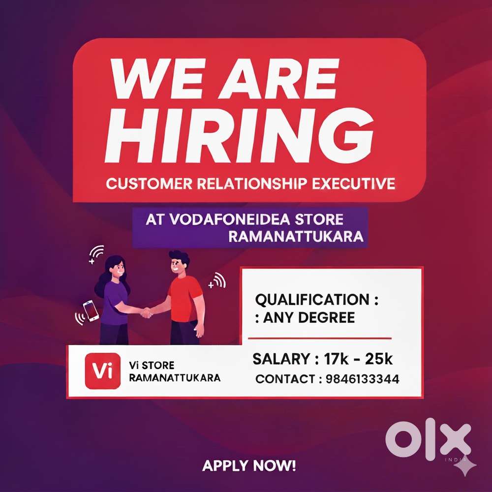 CUSTOMER RELATIONSHIP EXECUTIVE VODAFONEIDEA STORE RAMNATTUKARA