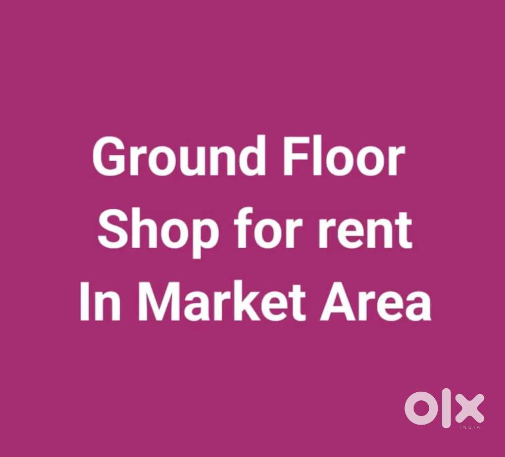 Shop for rent in Market area