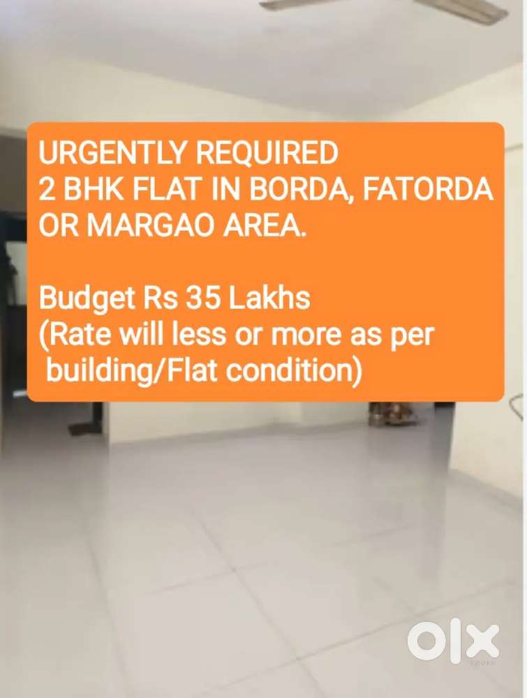 Urgently Wanted to buy 2 BHK