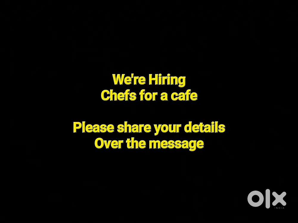 We are hiring Cafe Chefs/Cooks