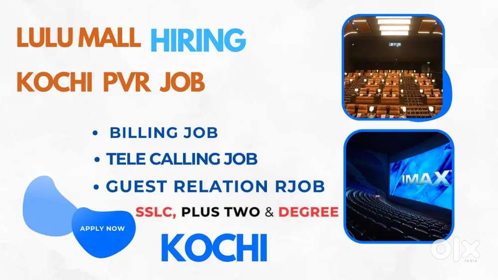 SSLC ABOVE FRESHERS LULU PVR  JOB COCHIN FREE FOOD ACCOMMODATION
