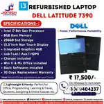 DHAMAKA OFFER! Dell Latitude 7390 i7-8th Gen Business Class Laptop