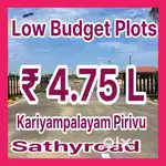 Low Budget - Residential Plots For Sales at Sathyroad 4.75L