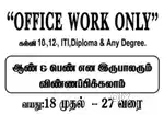Office work only