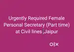 Female personal secretary required at Civil lines, Jaipur