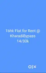 1bhk for Rent @ kharadibypass