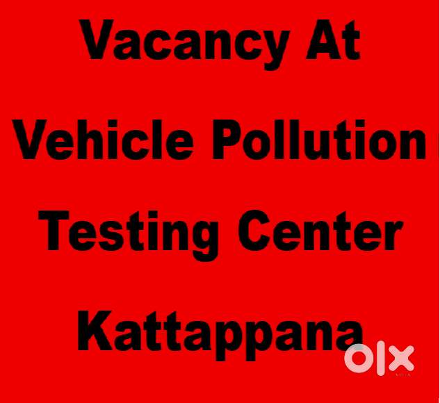 Operator Vaccancy at Vehicle Emission Testing Center Kattappana