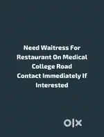 Need Waiters and Waitress (Female Waiters) For Restaurant