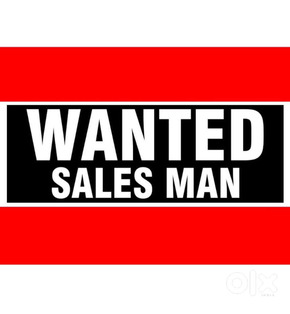 WANTED SALESMAN – Vennala Chakkaraparambu Area