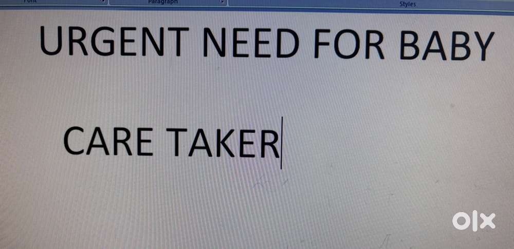 Need for baby care taker
