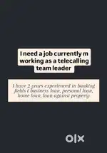 I need a job I have 3 years experience