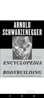 Arnold Schwarzenegger - Encyclopedia of Modern Body Building
