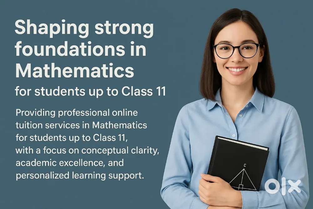 Shaping strong foundations in Mathematics for students up to Class 11