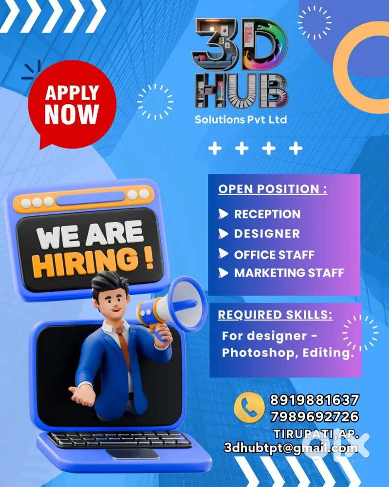 3d hub solutions private limited hiring for office staff