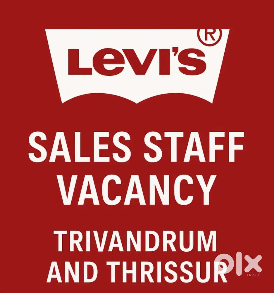 Brand: Levi’s

Position: Sales Staff

Location: Trivandrum & Thrissur