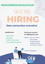 We are Hiring Data Conversion executive.