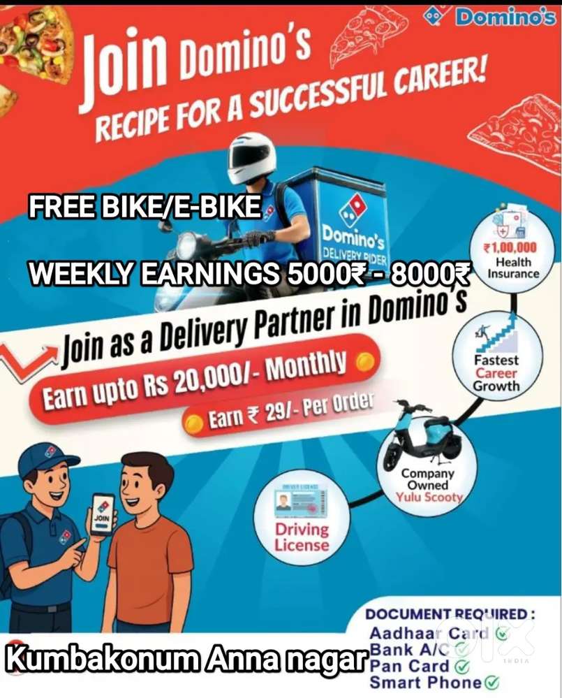 DOMINOS KUMBAKONAM PIZZA DELIVERY FREE BIKE &FUEL WEEKLY PAY+INCENTIVE
